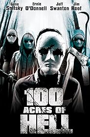 100 Acres of Hell poster