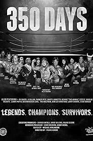 350 Days - Legends. Champions. Survivors poster