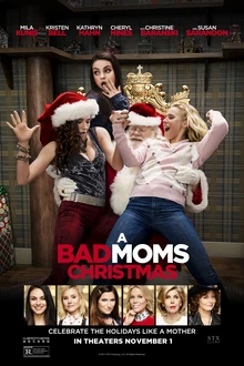 A Bad Moms Christmas poster