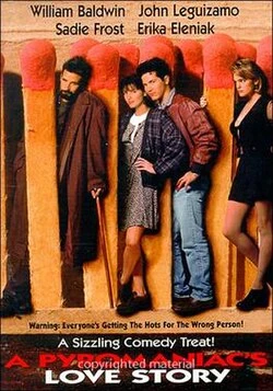 A Pyromaniac's Love Story poster