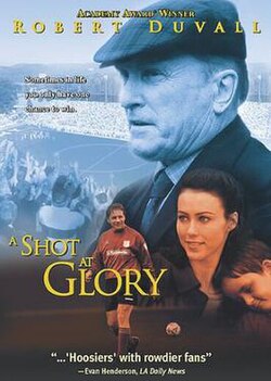 A Shot at Glory poster