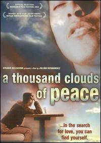 A Thousand Clouds of Peace poster