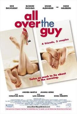 All Over the Guy poster