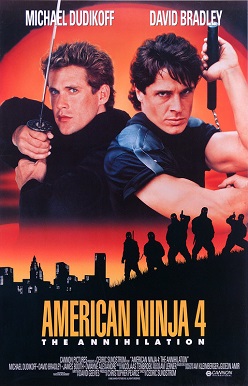 American Ninja 4: The Annihilation poster