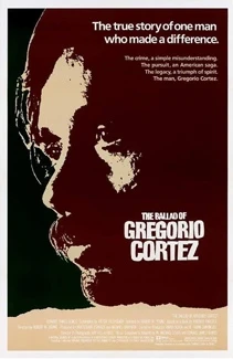 American Playhouse: The Ballad of Gregorio Cortez poster
