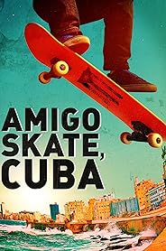 Amigo Skate, Cuba poster