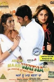 Asa Nu Maan Watna Da: In Search of Our Roots poster