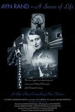 Ayn Rand: A Sense of Life poster