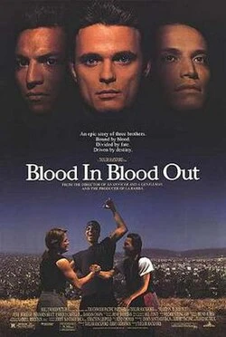 Blood In, Blood Out poster