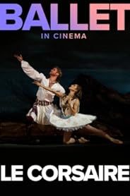 Bolshoi Ballet: Le Corsaire poster