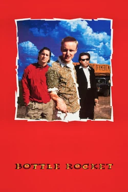 Bottle Rocket poster