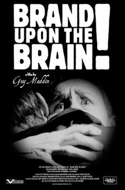 Brand Upon the Brain! poster