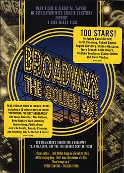 Broadway: The Golden Age, by the Legends Who Were There poster