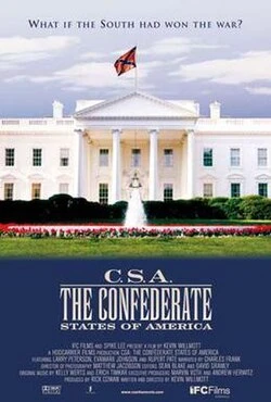 C.S.A.: The Confederate States of America poster