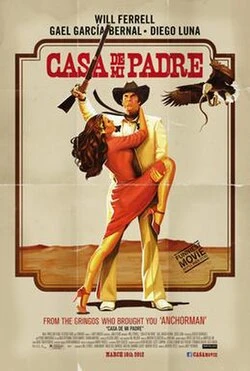 Casa de mi Padre poster