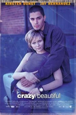 Crazy/Beautiful poster