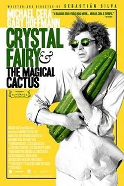 Crystal Fairy & the Magical Cactus poster
