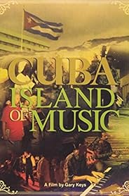 Cuba: Island of Music poster