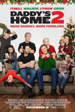 Daddy's Home 2 poster