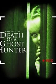 Death of a Ghost Hunter poster