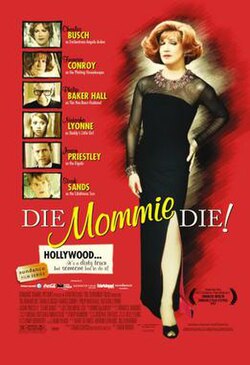 Die, Mommie, Die! poster