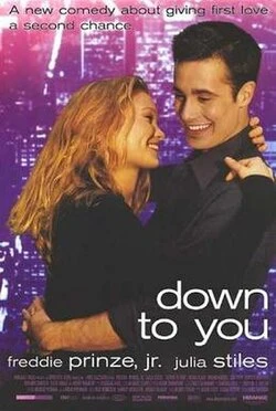 Down to You poster