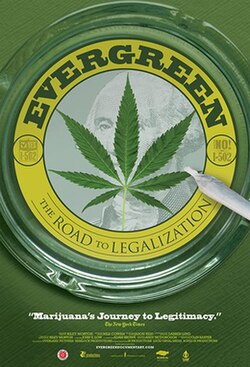 Evergreen: The Road to Legalization poster