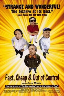 Fast, Cheap & Out of Control poster