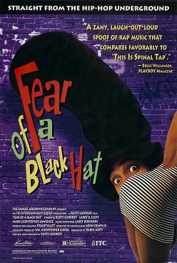 Fear of a Black Hat poster