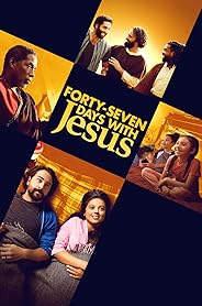 Forty-Seven Days with Jesus poster