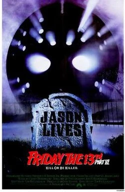 Friday the 13th Part VI: Jason Lives poster
