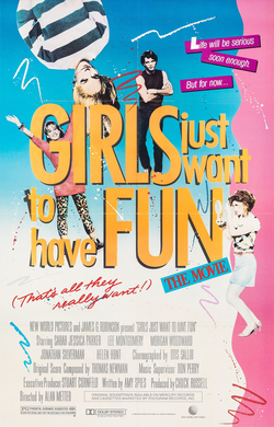 Girls Just Want to Have Fun poster