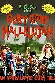 Gory Gory Hallelujah poster