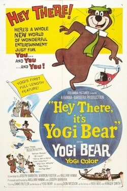 Hey There, It's Yogi Bear poster