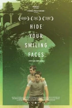Hide Your Smiling Faces poster