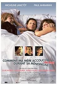 How My Mother Gave Birth to Me During Menopause poster