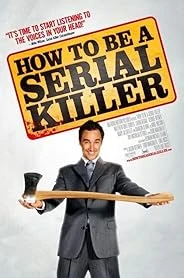 How to Be a Serial Killer poster