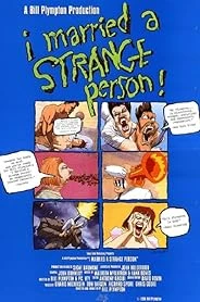I Married a Strange Person! poster