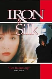 Iron & Silk poster