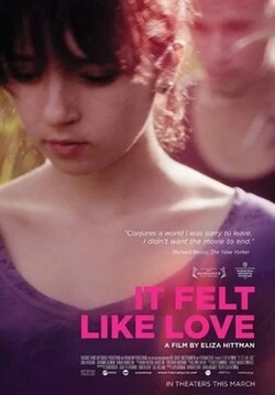 It Felt Like Love poster