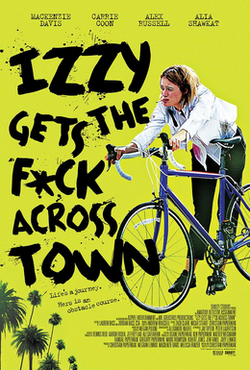 Izzy Gets the Fuck Across Town poster