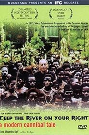 Keep the River on Your Right: A Modern Cannibal Tale poster