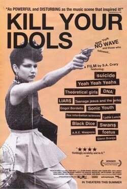 Kill Your Idols poster