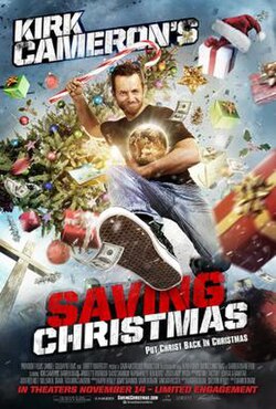Kirk Cameron's Saving Christmas poster