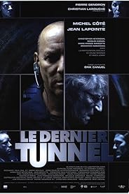 Le dernier tunnel poster