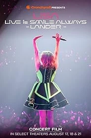 LiSA LiVE is SMiLE ALWAYS -LANDER- poster