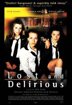 Lost and Delirious poster