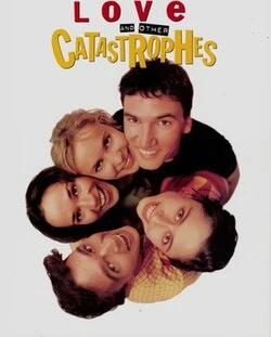 Love and Other Catastrophes poster