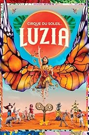 Luzia: Cirque du Soleil in Cinema poster