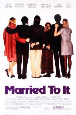 Married to It poster